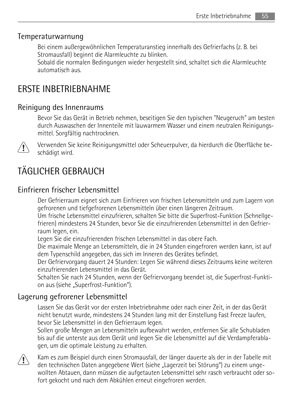 Erste inbetriebnahme, Täglicher gebrauch, Temperaturwarnung | Reinigung des innenraums, Einfrieren frischer lebensmittel, Lagerung gefrorener lebensmittel | AEG A52200GSW0 User Manual | Page 55 / 68