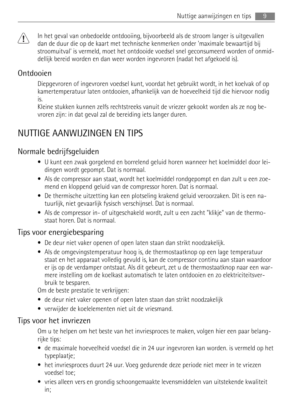 Nuttige aanwijzingen en tips, Ontdooien, Normale bedrijfsgeluiden | Tips voor energiebesparing, Tips voor het invriezen | AEG A52200GSW0 User Manual | Page 9 / 68