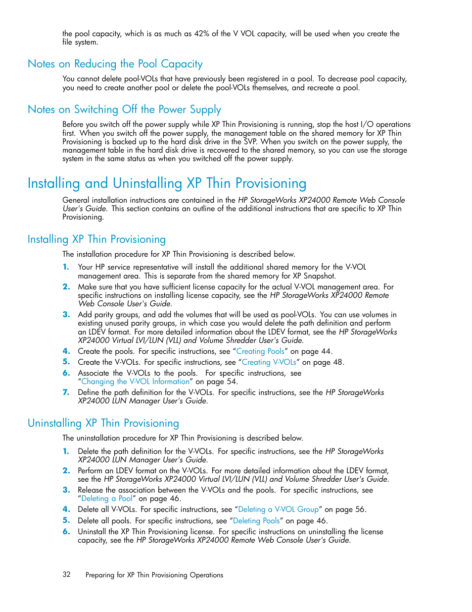 Installing and uninstalling xp thin provisioning, Notes on reducing the pool capacity, Notes on switching off the power supply | Installing xp thin provisioning, Uninstalling xp thin provisioning | HP XP20000XP24000 Disk Array User Manual | Page 32 / 66