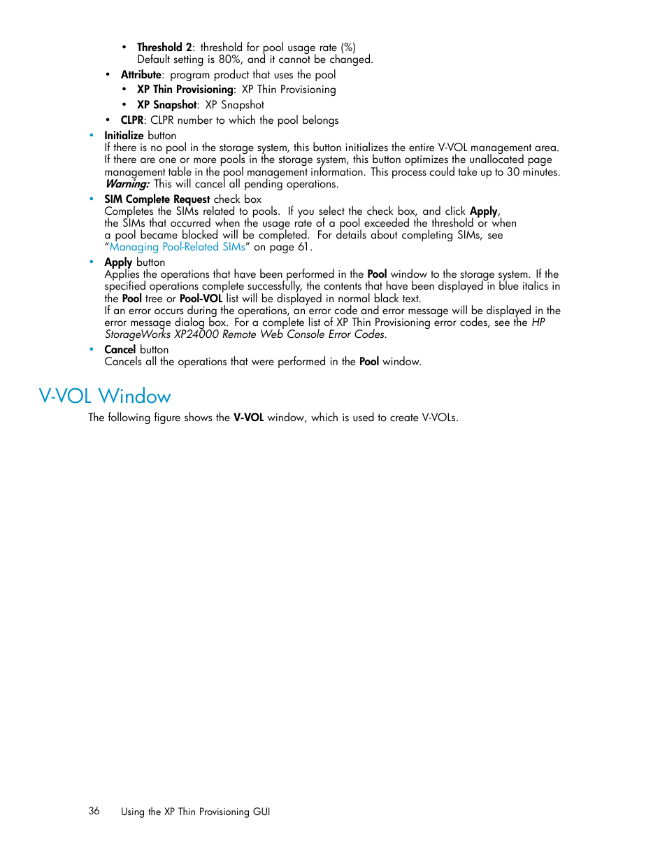 V-vol window | HP XP20000XP24000 Disk Array User Manual | Page 36 / 66