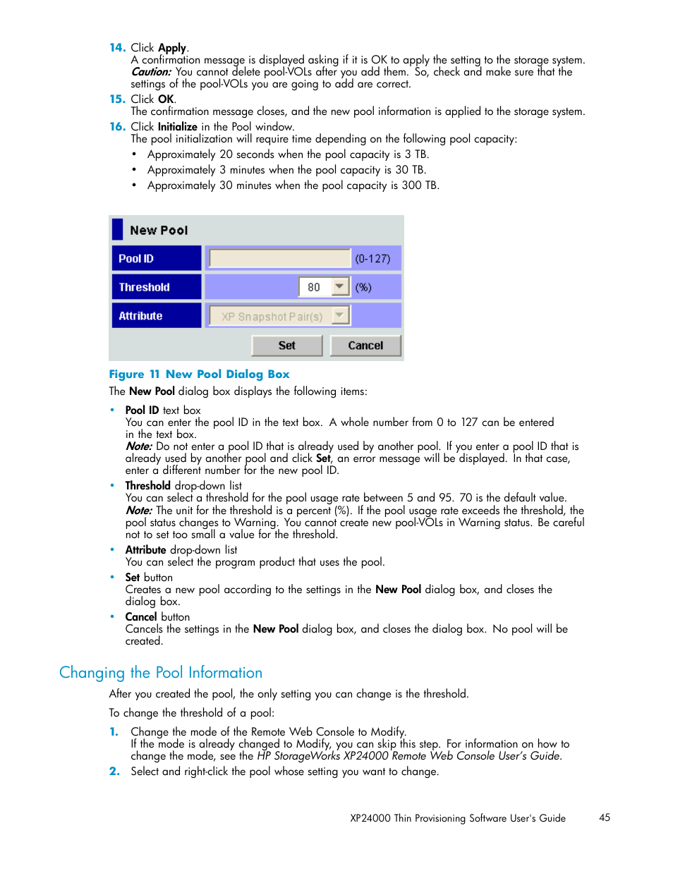 Changing the pool information, New pool dialog box, Figure 11 | HP XP20000XP24000 Disk Array User Manual | Page 45 / 66