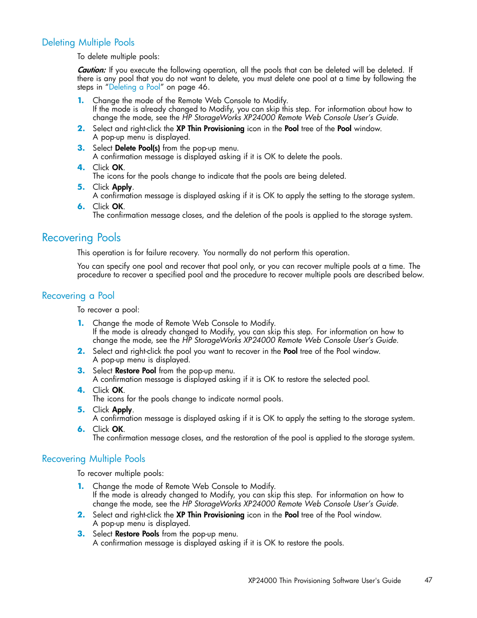 Deleting multiple pools, Recovering pools, Recovering a pool | Recovering multiple pools | HP XP20000XP24000 Disk Array User Manual | Page 47 / 66