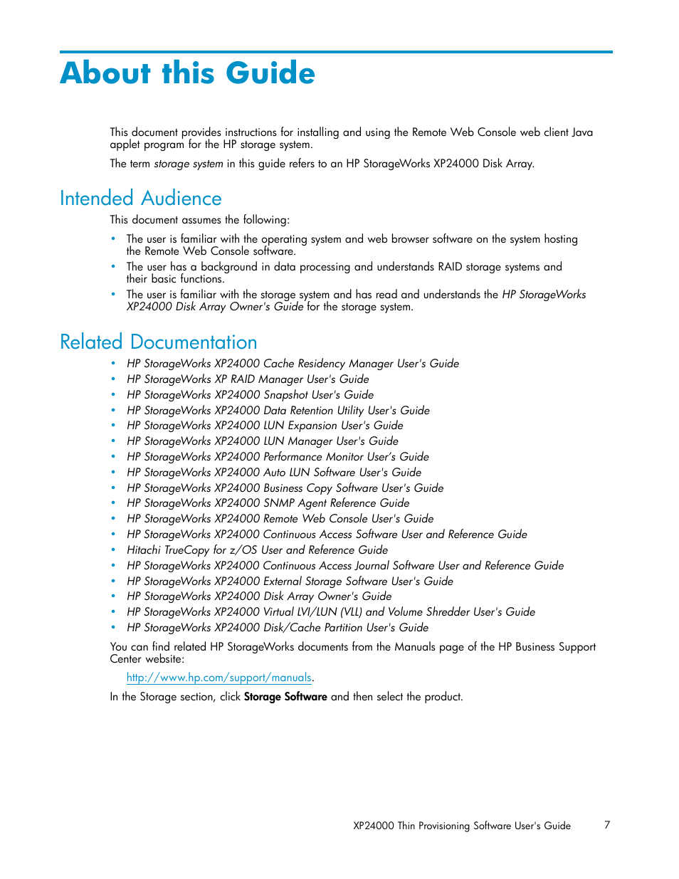 About this guide, Intended audience, Related documentation | HP XP20000XP24000 Disk Array User Manual | Page 7 / 66