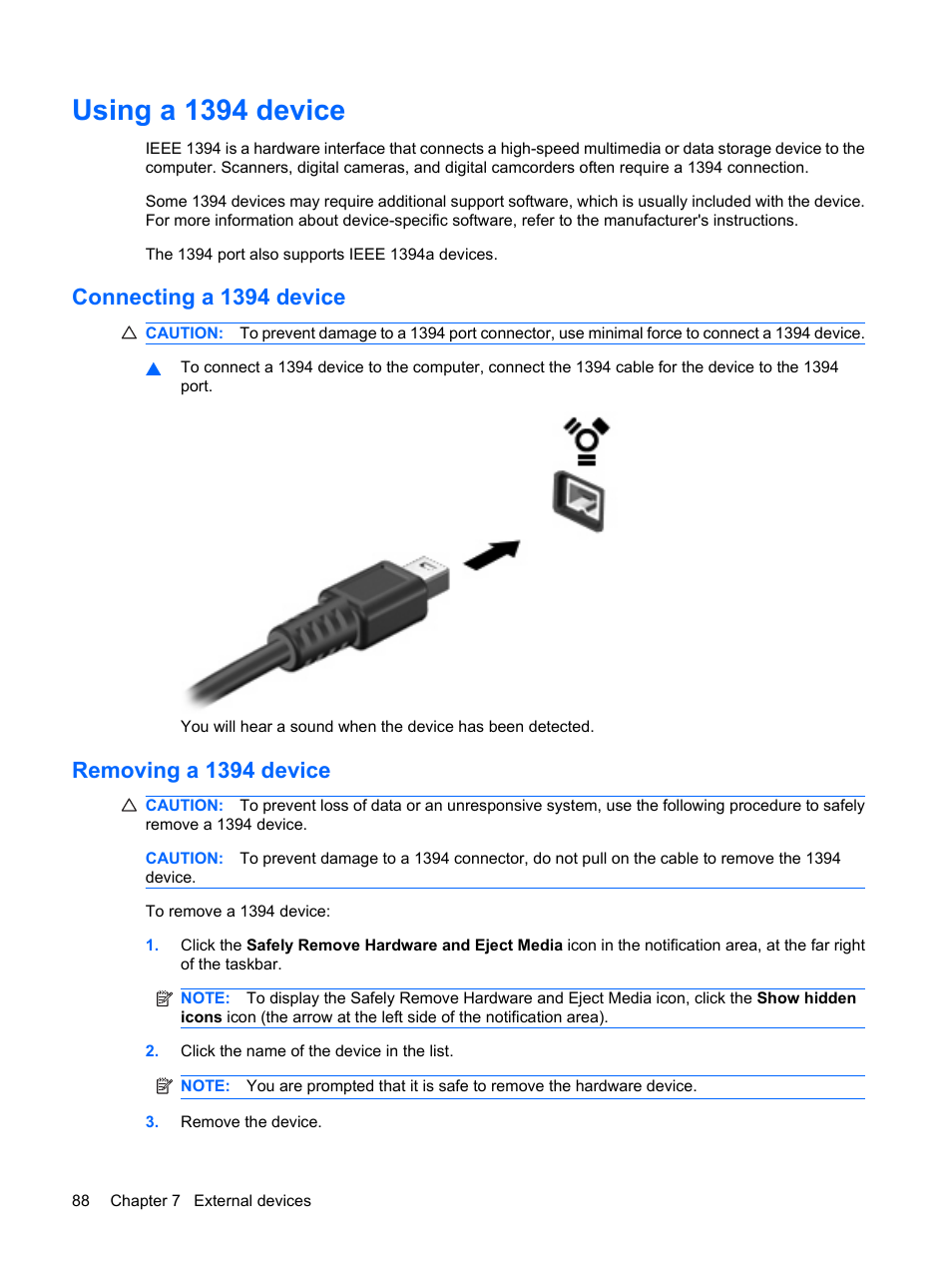Using a 1394 device, Connecting a 1394 device, Removing a 1394 device | Connecting a 1394 device removing a 1394 device | HP EliteBook 2540p Notebook PC User Manual | Page 100 / 177