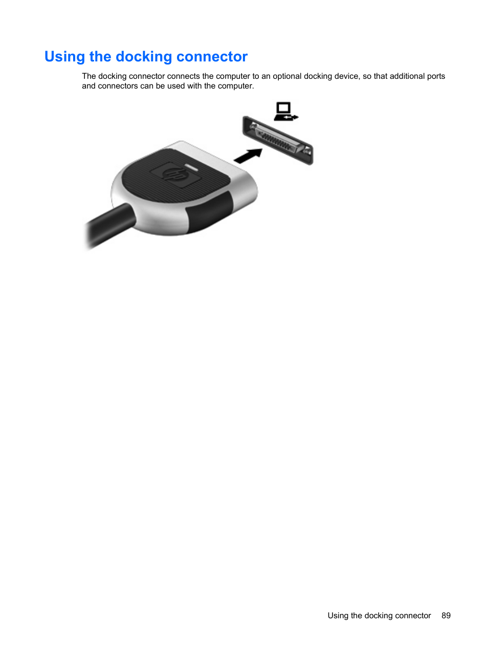 Using the docking connector | HP EliteBook 2540p Notebook PC User Manual | Page 101 / 177