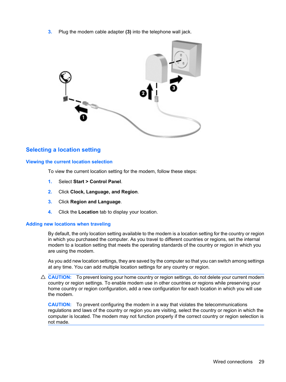 Selecting a location setting, Viewing the current location selection, Adding new locations when traveling | HP EliteBook 2540p Notebook PC User Manual | Page 41 / 177