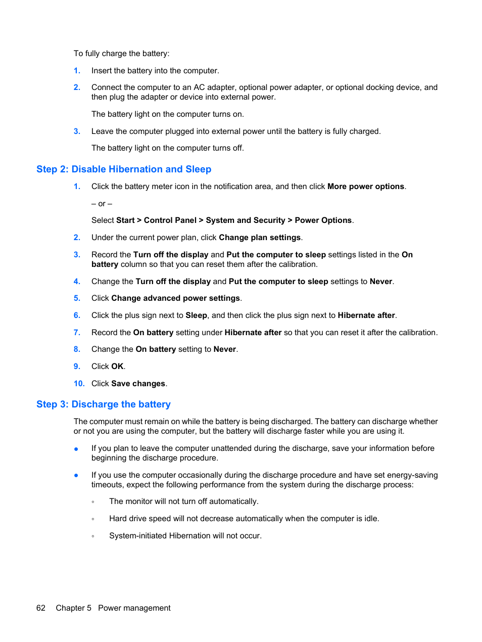 Step 2: disable hibernation and sleep, Step 3: discharge the battery | HP EliteBook 2540p Notebook PC User Manual | Page 74 / 177