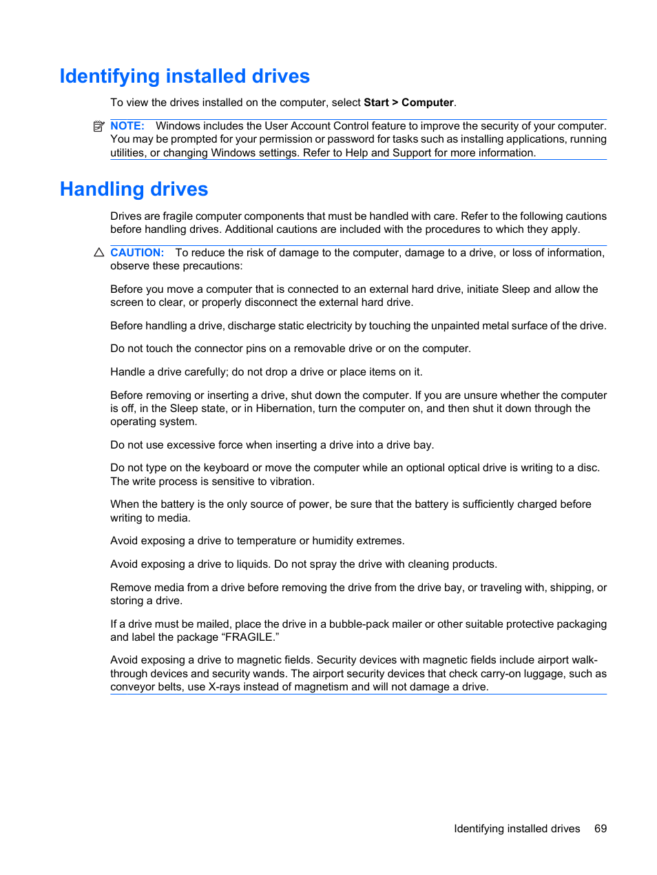 Identifying installed drives, Handling drives, Identifying installed drives handling drives | HP EliteBook 2540p Notebook PC User Manual | Page 81 / 177