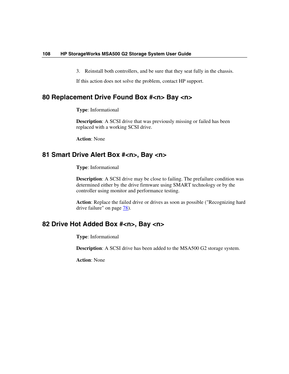 80 replacement drive found box #<n> bay <n, 81 smart drive alert box #<n>, bay <n, 82 drive hot added box #<n>, bay <n | HP StorageWorks 500 G2 Modular Smart Array User Manual | Page 108 / 153