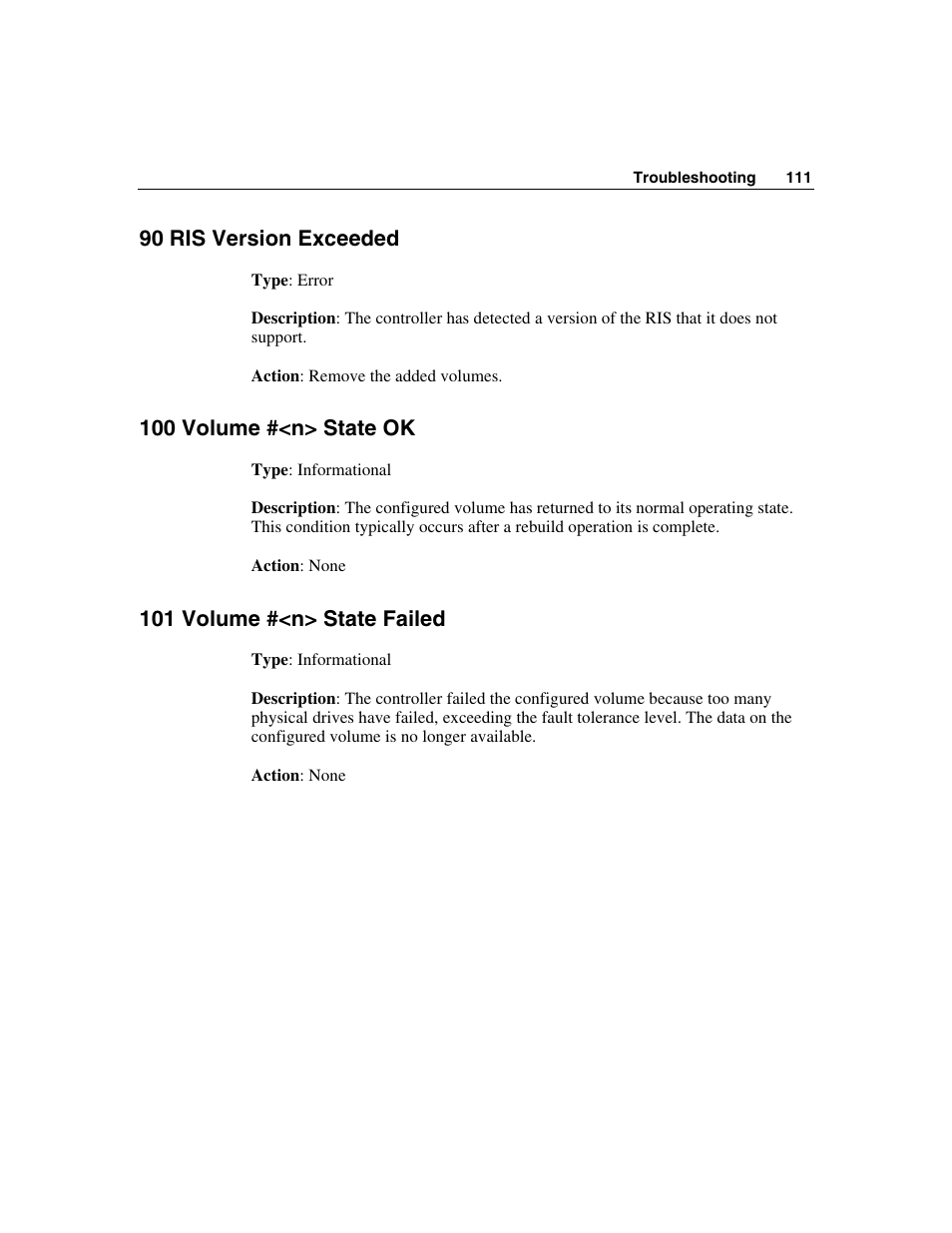 90 ris version exceeded, 100 volume #<n> state ok, 101 volume #<n> state failed | HP StorageWorks 500 G2 Modular Smart Array User Manual | Page 111 / 153