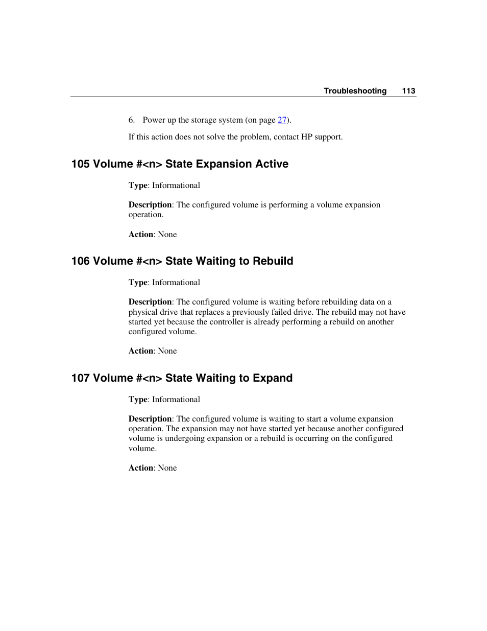 105 volume #<n> state expansion active, 106 volume #<n> state waiting to rebuild, 107 volume #<n> state waiting to expand | HP StorageWorks 500 G2 Modular Smart Array User Manual | Page 113 / 153