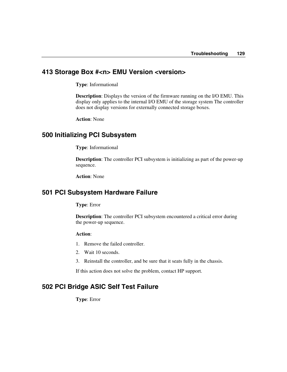 413 storage box #<n> emu version <version, 500 initializing pci subsystem, 501 pci subsystem hardware failure | 502 pci bridge asic self test failure | HP StorageWorks 500 G2 Modular Smart Array User Manual | Page 129 / 153