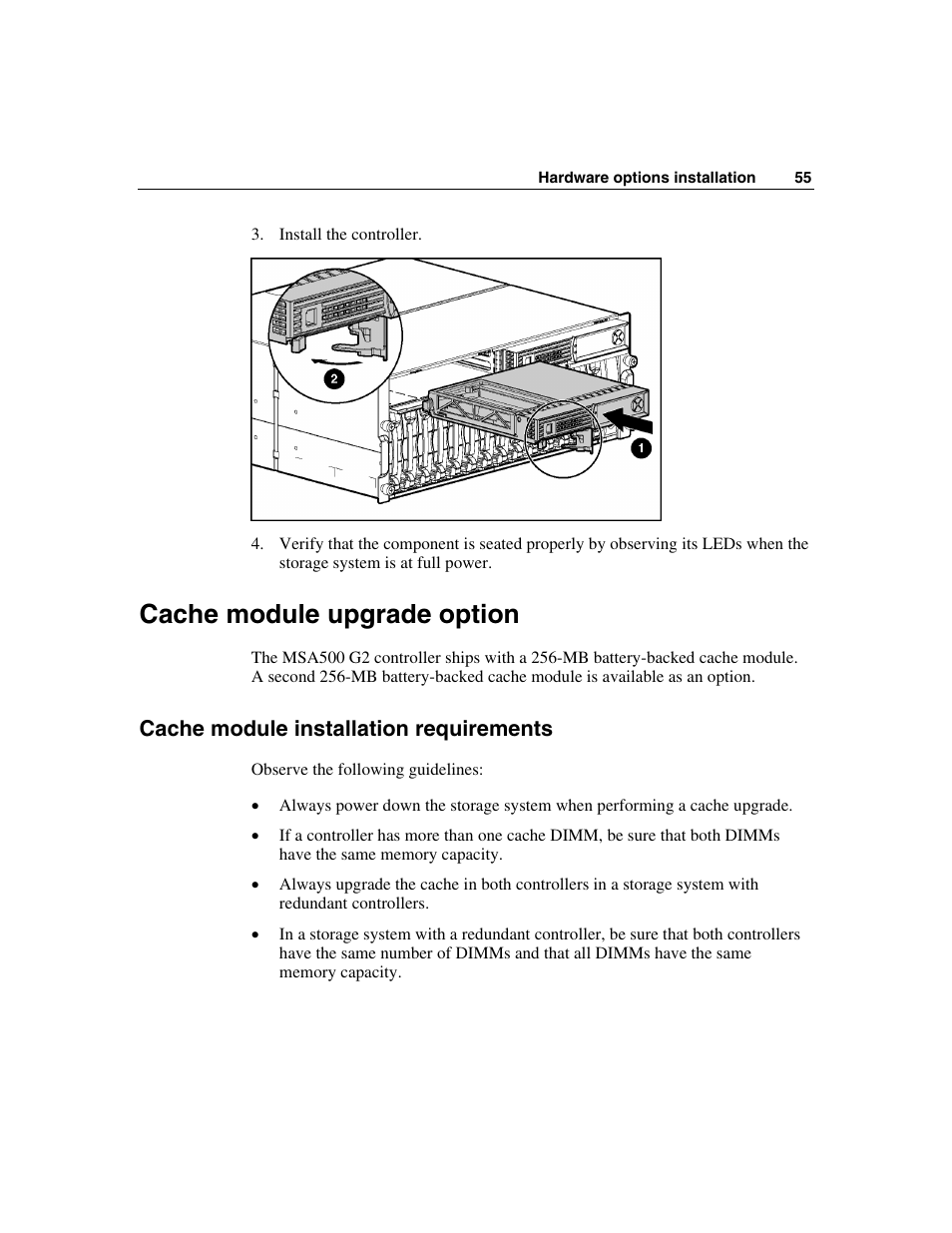 Cache module upgrade option, Cache module installation requirements | HP StorageWorks 500 G2 Modular Smart Array User Manual | Page 55 / 153