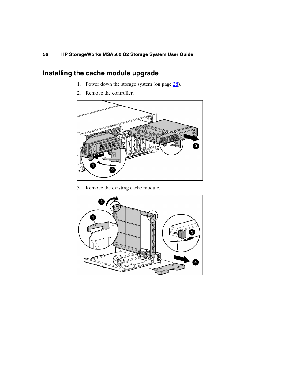 Installing the cache module upgrade | HP StorageWorks 500 G2 Modular Smart Array User Manual | Page 56 / 153