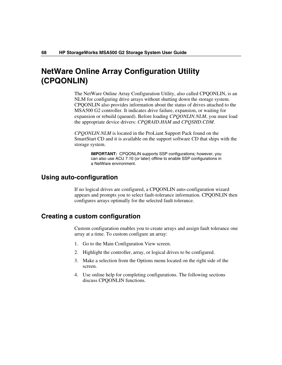 Using auto-configuration, Creating a custom configuration | HP StorageWorks 500 G2 Modular Smart Array User Manual | Page 68 / 153