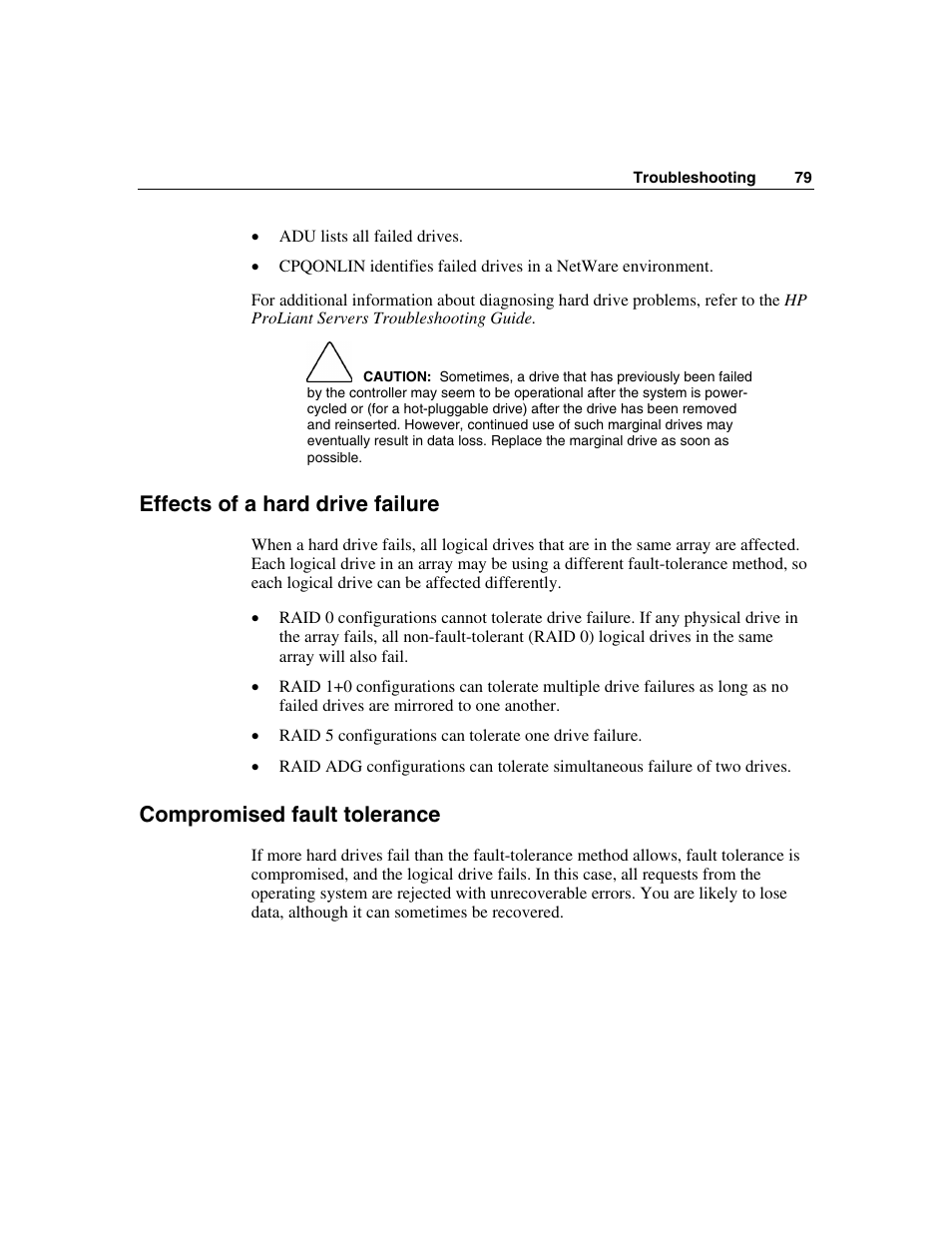 Effects of a hard drive failure, Compromised fault tolerance | HP StorageWorks 500 G2 Modular Smart Array User Manual | Page 79 / 153