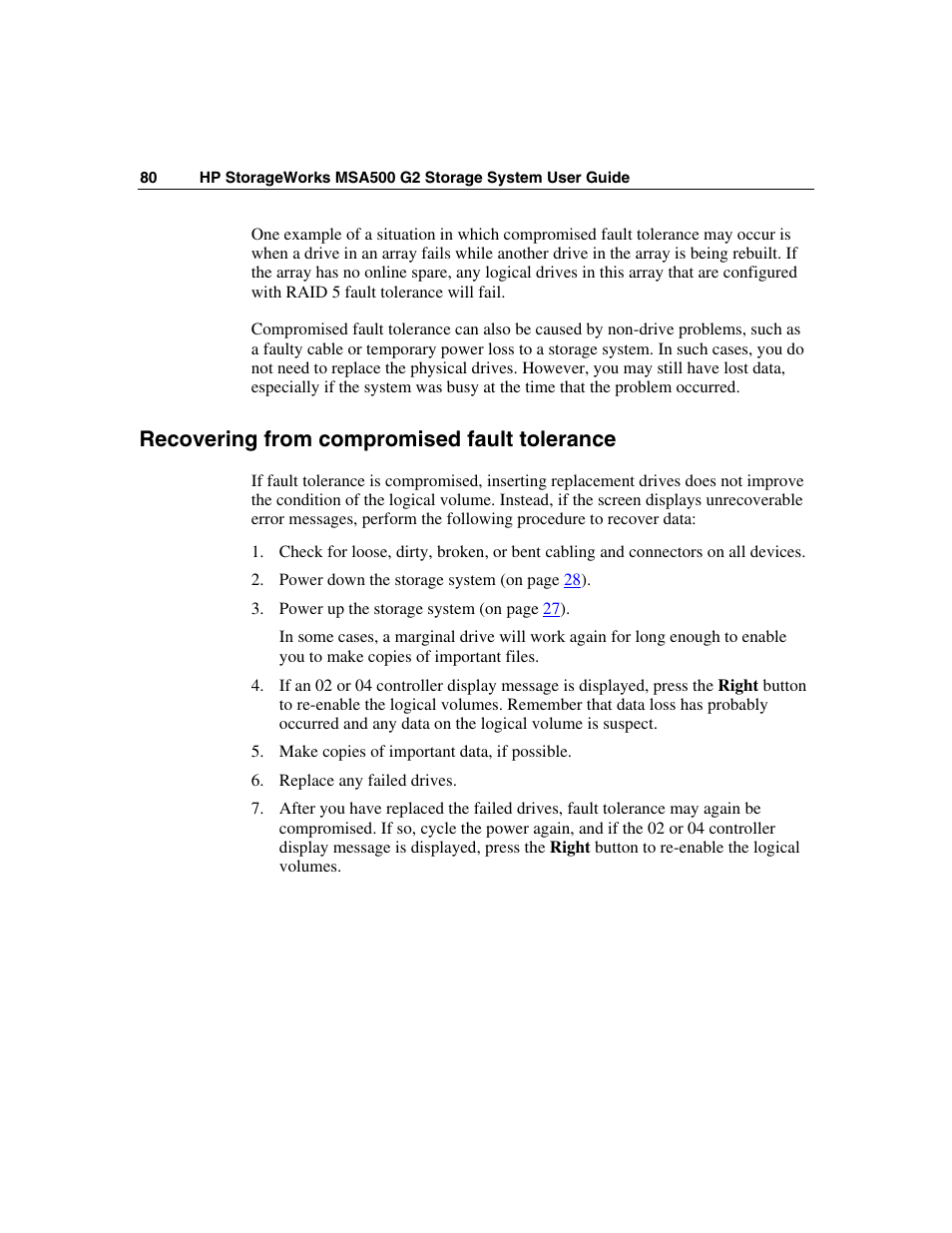 Recovering from compromised fault tolerance | HP StorageWorks 500 G2 Modular Smart Array User Manual | Page 80 / 153