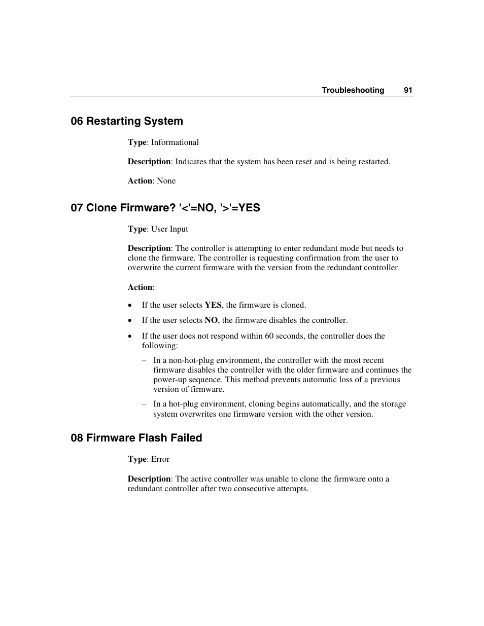 06 restarting system, 07 clone firmware? '<'=no, '>'=yes, 08 firmware flash failed | HP StorageWorks 500 G2 Modular Smart Array User Manual | Page 91 / 153