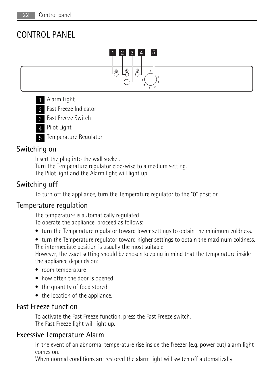 Control panel, Switching on, Switching off | Temperature regulation, Fast freeze function, Excessive temperature alarm | AEG A52010GNW0 User Manual | Page 22 / 64