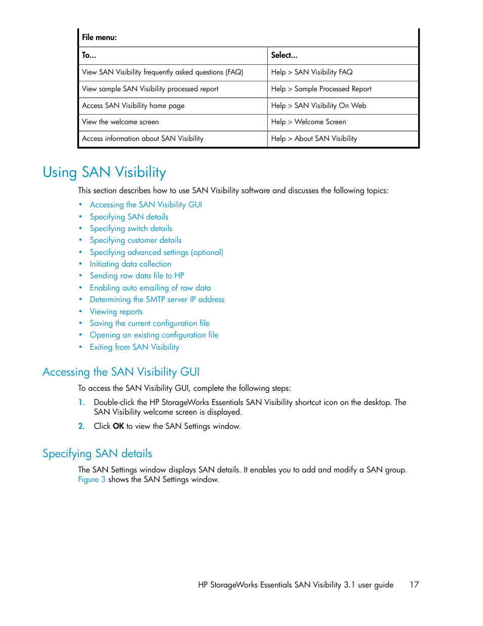 Using san visibility, Accessing the san visibility gui, Specifying san details | 17 specifying san details | HP SAN User Manual | Page 17 / 45