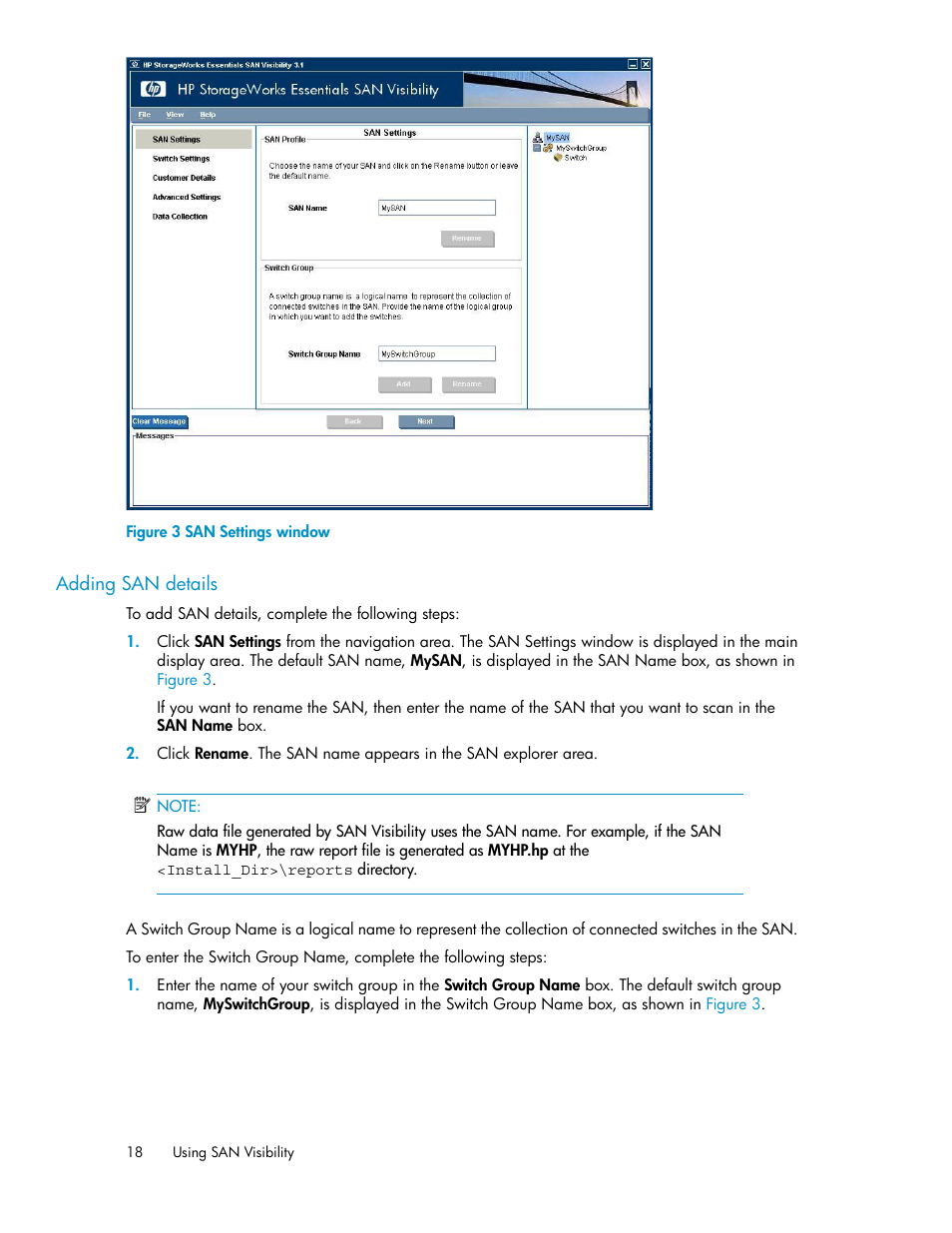 Adding san details, San settings window, Figure 3 | HP SAN User Manual | Page 18 / 45