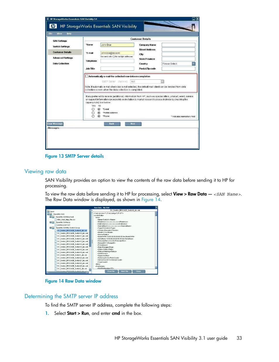 Viewing raw data, Determining the smtp server ip address, 33 determining the smtp server ip address | Smtp server details, Raw data window, N in, Figure 13, Determining the smtp server, Ip address | HP SAN User Manual | Page 33 / 45