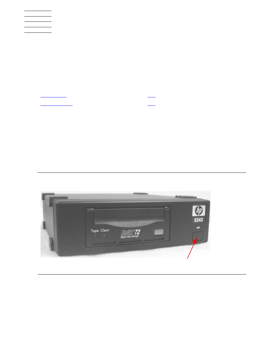 Installation, Series server, Figure 2-1 | Front view of tape drive | HP NonStop G-Series User Manual | Page 13 / 38