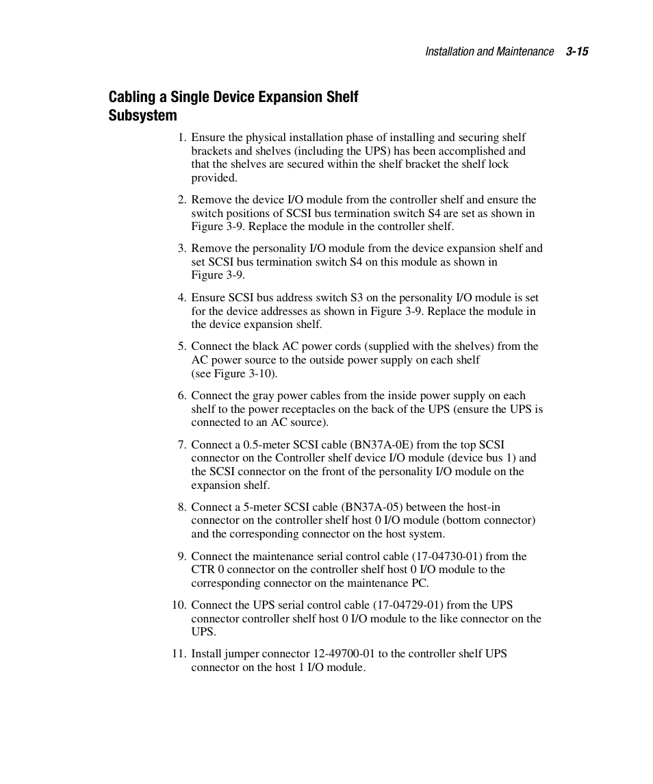 Cabling a single device expansion shelf subsystem | HP StorageWorks 3000 RAID Array User Manual | Page 77 / 112