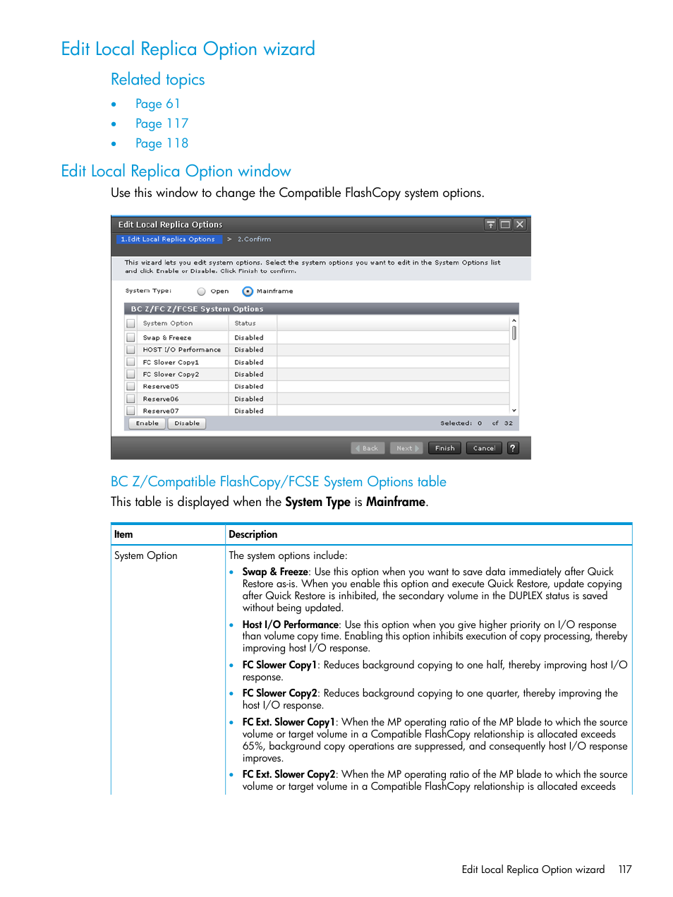 Edit local replica option wizard, Edit local replica option window, Related topics | HP XP7 Storage User Manual | Page 117 / 123