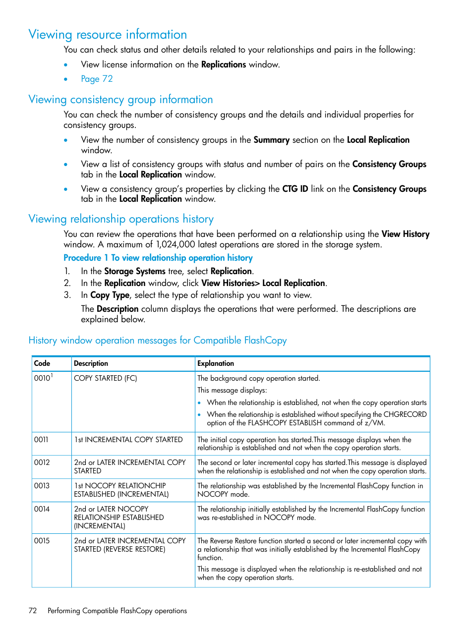 Viewing resource information, Viewing consistency group information, Viewing relationship operations history | HP XP7 Storage User Manual | Page 72 / 123