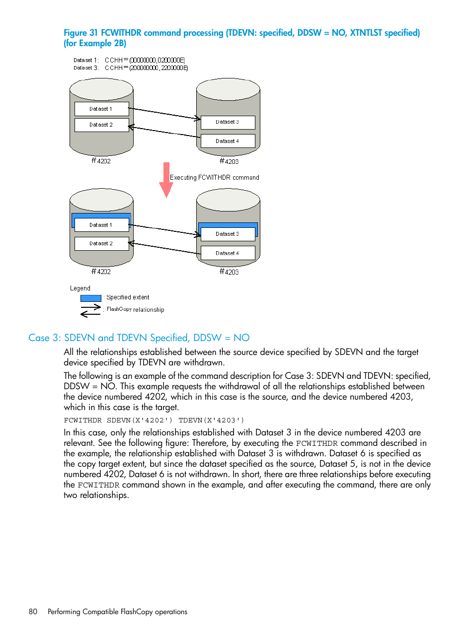 Case 3: sdevn and tdevn specified, ddsw = no | HP XP7 Storage User Manual | Page 80 / 123