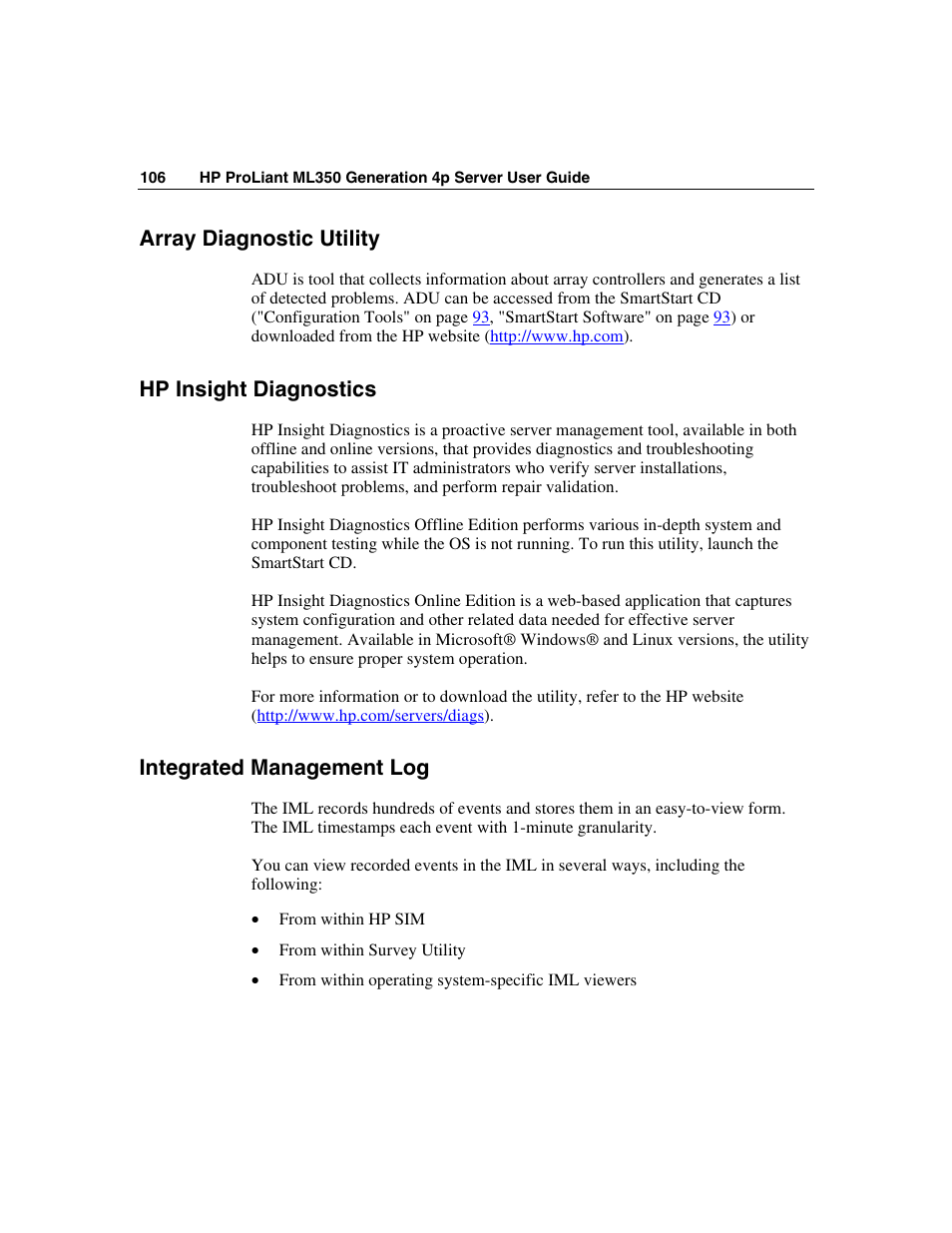 Array diagnostic utility, Hp insight diagnostics, Integrated management log | And erase utility (on | HP ProLiant ML350 G4 Server User Manual | Page 106 / 156