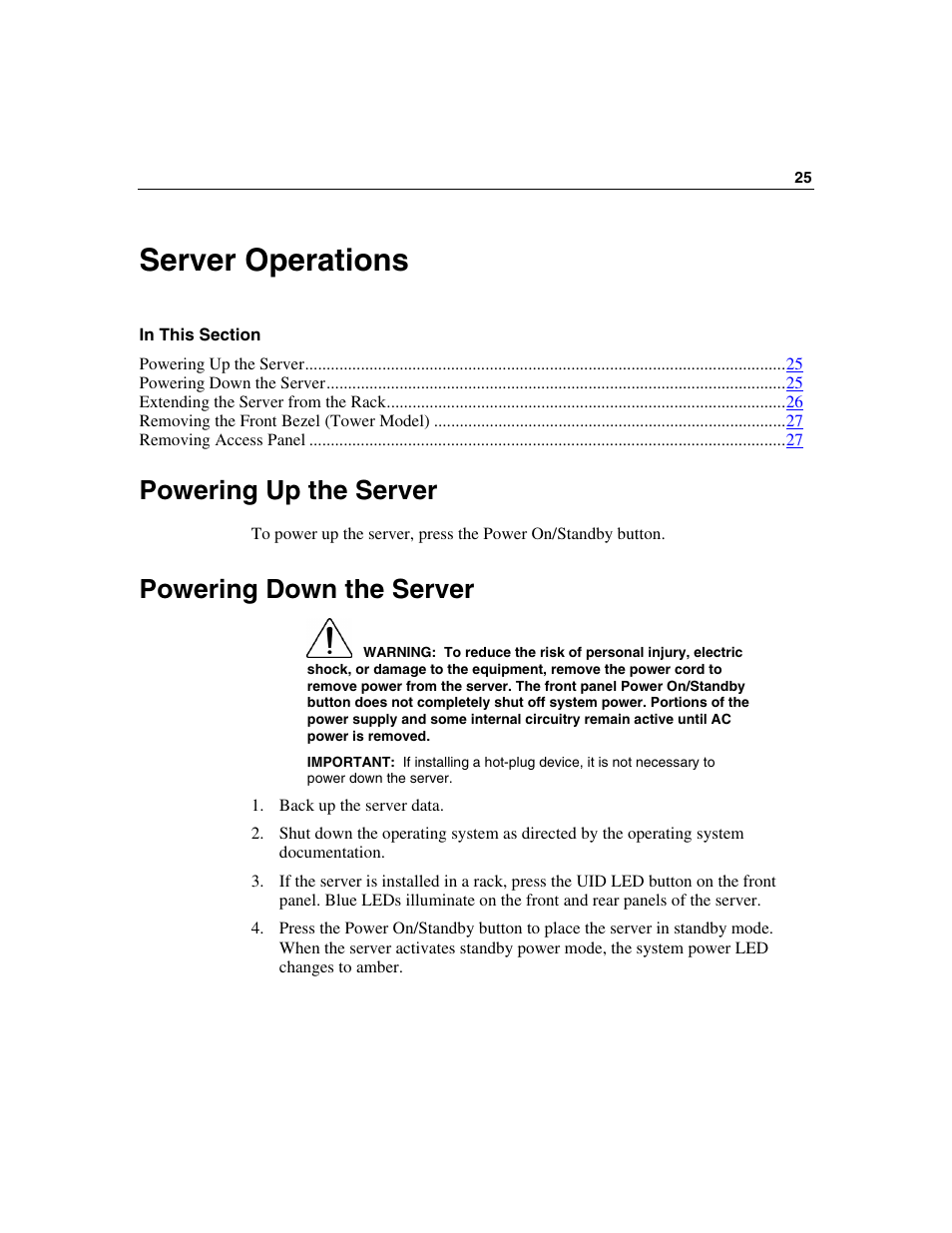 Server operations, Powering up the server, Powering down the server | HP ProLiant ML350 G4 Server User Manual | Page 25 / 156