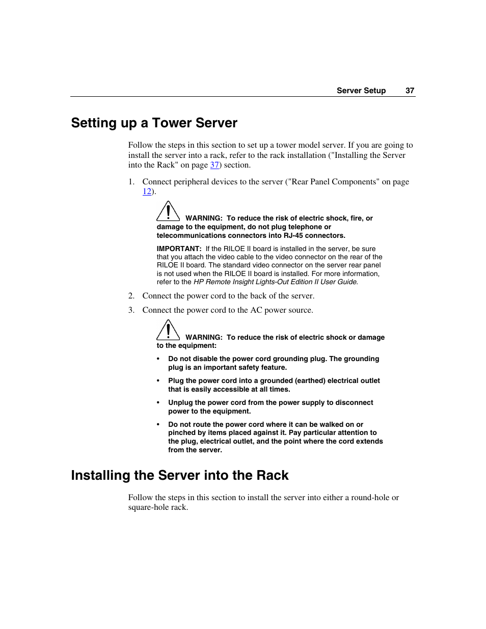 Setting up a tower server, Installing the server into the rack | HP ProLiant ML350 G4 Server User Manual | Page 37 / 156