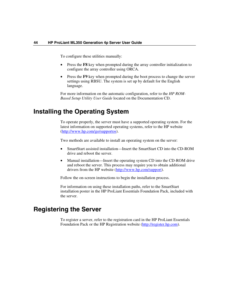 Installing the operating system, Registering the server | HP ProLiant ML350 G4 Server User Manual | Page 44 / 156