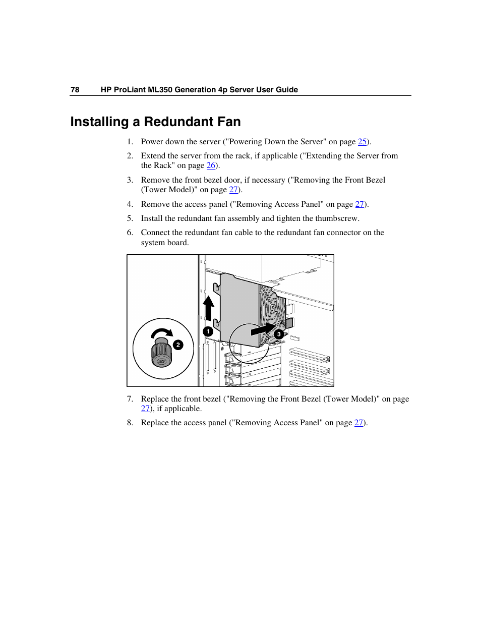 Installing a redundant fan | HP ProLiant ML350 G4 Server User Manual | Page 78 / 156