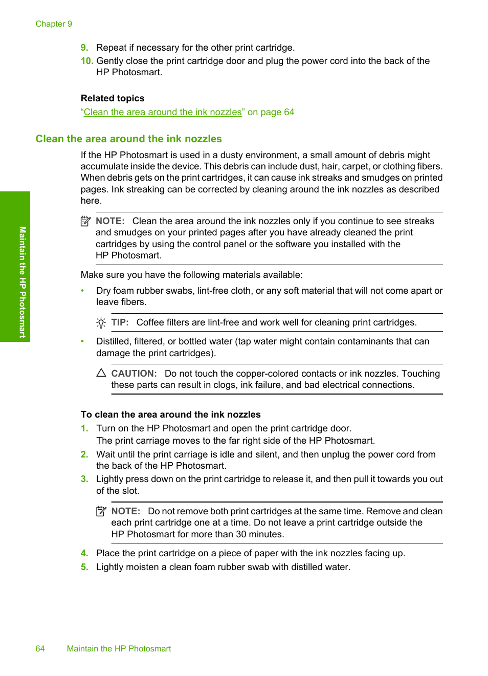 Clean the area around the ink nozzles | HP Photosmart D5345 Printer User Manual | Page 65 / 149