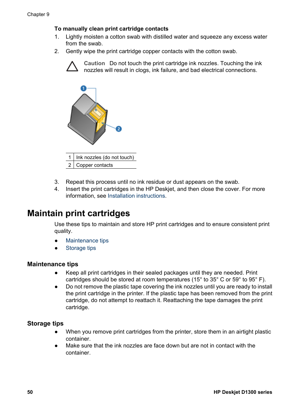Maintain print cartridges, Maintenance tips, Storage tips | HP Deskjet D1341 Printer User Manual | Page 52 / 80