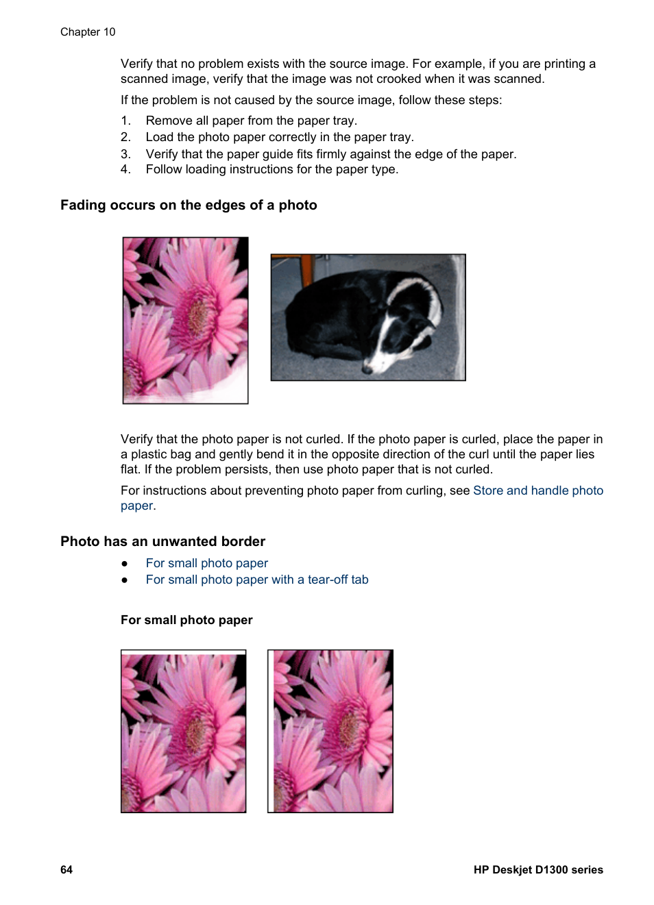 Fading occurs on the edges of a photo, Photo has an unwanted border, For small photo paper | HP Deskjet D1341 Printer User Manual | Page 66 / 80