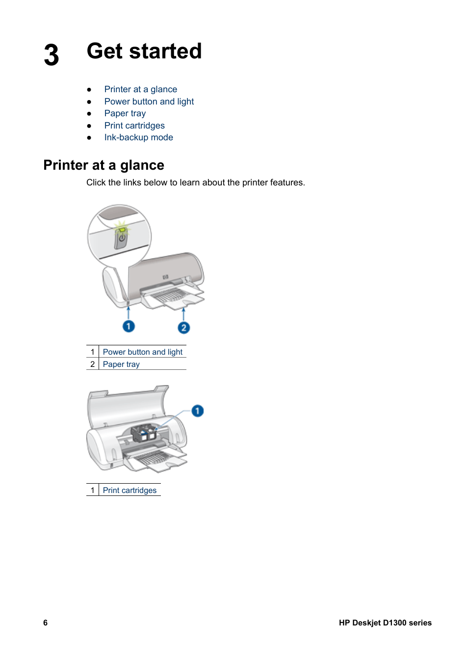 Get started, Printer at a glance, Get started printer at a glance | HP Deskjet D1341 Printer User Manual | Page 8 / 80