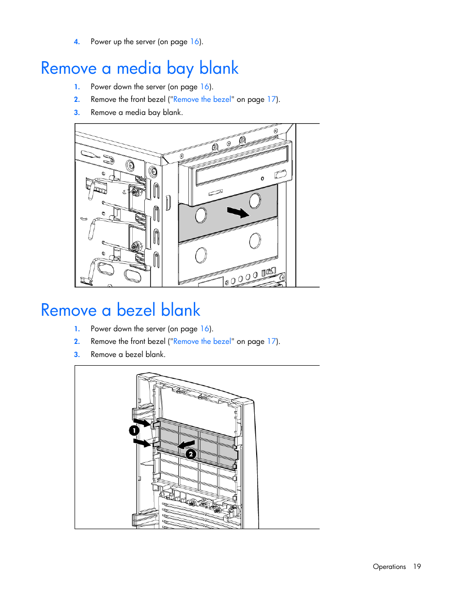 Remove a media bay blank, Remove a bezel blank | HP ProLiant ML310 G5p Server User Manual | Page 19 / 103