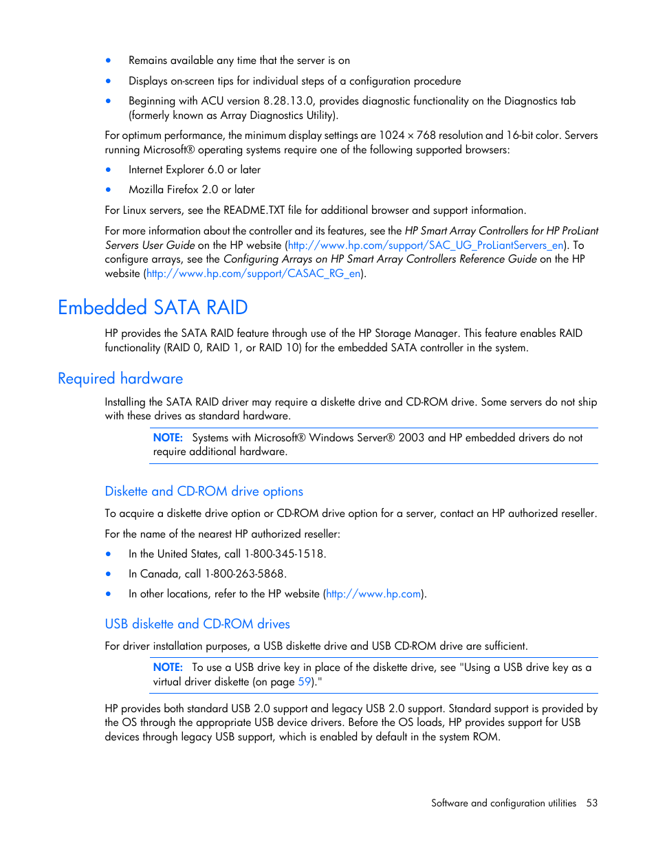 Embedded sata raid, Required hardware, Diskette and cd-rom drive options | Usb diskette and cd-rom drives | HP ProLiant ML310 G5p Server User Manual | Page 53 / 103