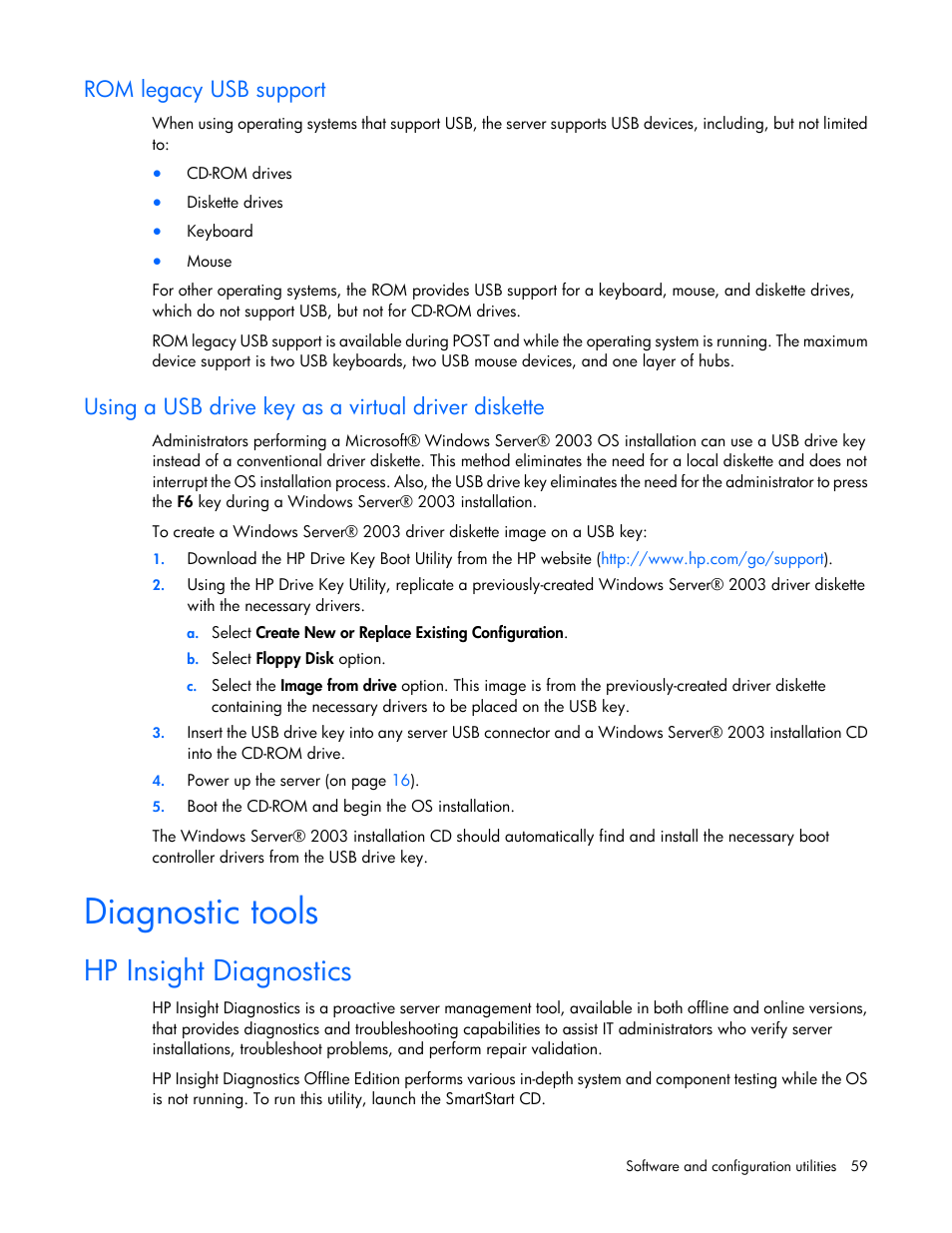 Rom legacy usb support, Using a usb drive key as a virtual driver diskette, Diagnostic tools | Hp insight diagnostics | HP ProLiant ML310 G5p Server User Manual | Page 59 / 103