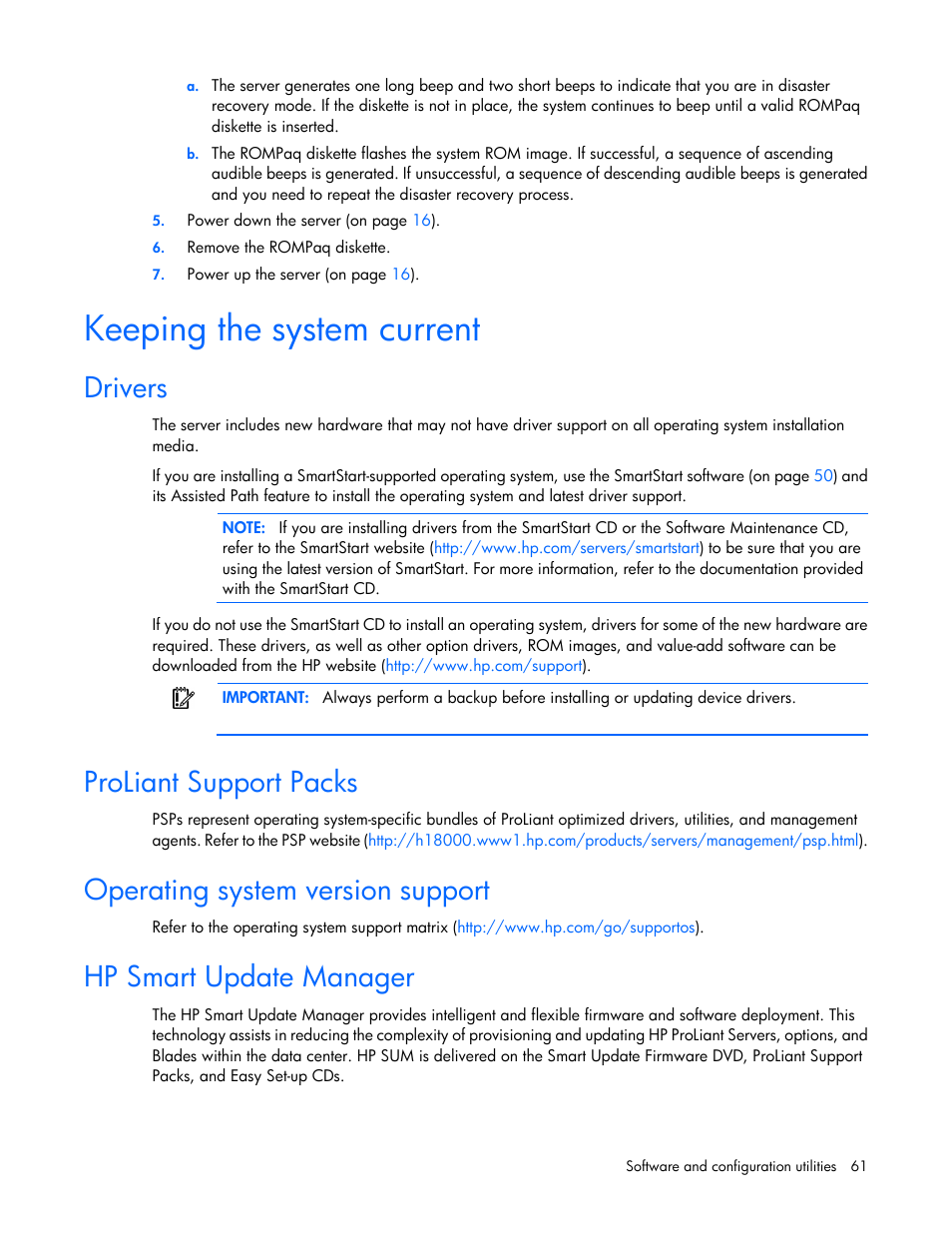 Keeping the system current, Drivers, Proliant support packs | Operating system version support, Hp smart update manager | HP ProLiant ML310 G5p Server User Manual | Page 61 / 103