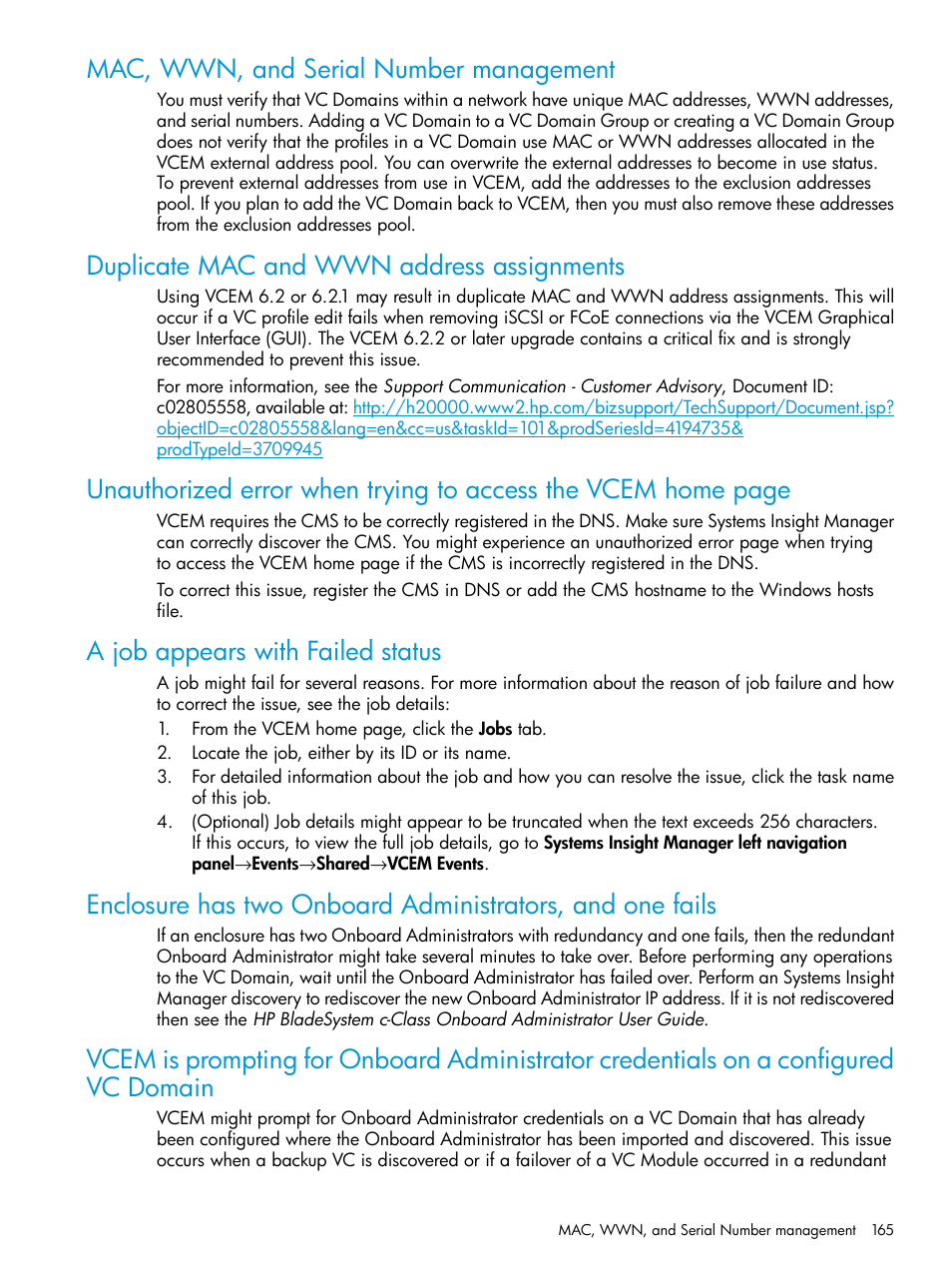 Mac, wwn, and serial number management, Duplicate mac and wwn address assignments, A job appears with failed status | HP Virtual Connect Enterprise Manager Software User Manual | Page 165 / 195