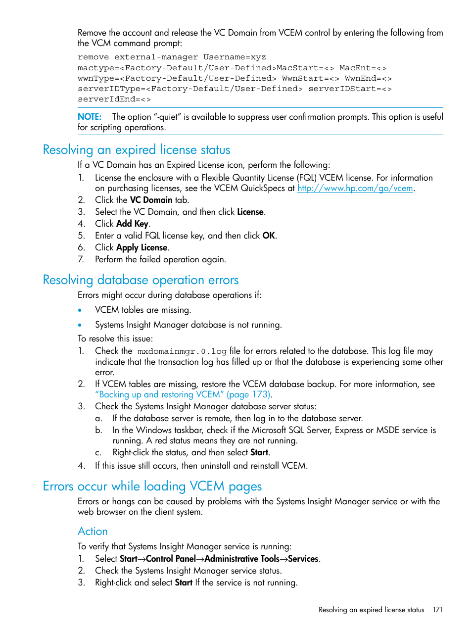 Resolving an expired license status, Resolving database operation errors, Errors occur while loading vcem pages | Action | HP Virtual Connect Enterprise Manager Software User Manual | Page 171 / 195