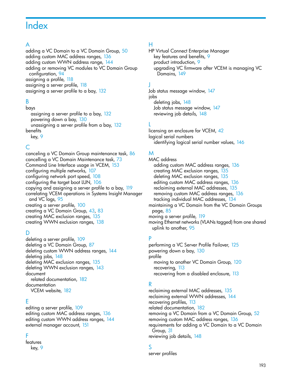 Index | HP Virtual Connect Enterprise Manager Software User Manual | Page 193 / 195