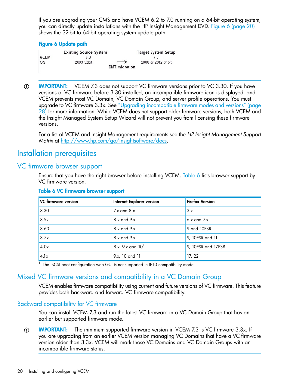 Installation prerequisites, Vc firmware browser support, Backward compatibility for vc firmware | HP Virtual Connect Enterprise Manager Software User Manual | Page 20 / 195