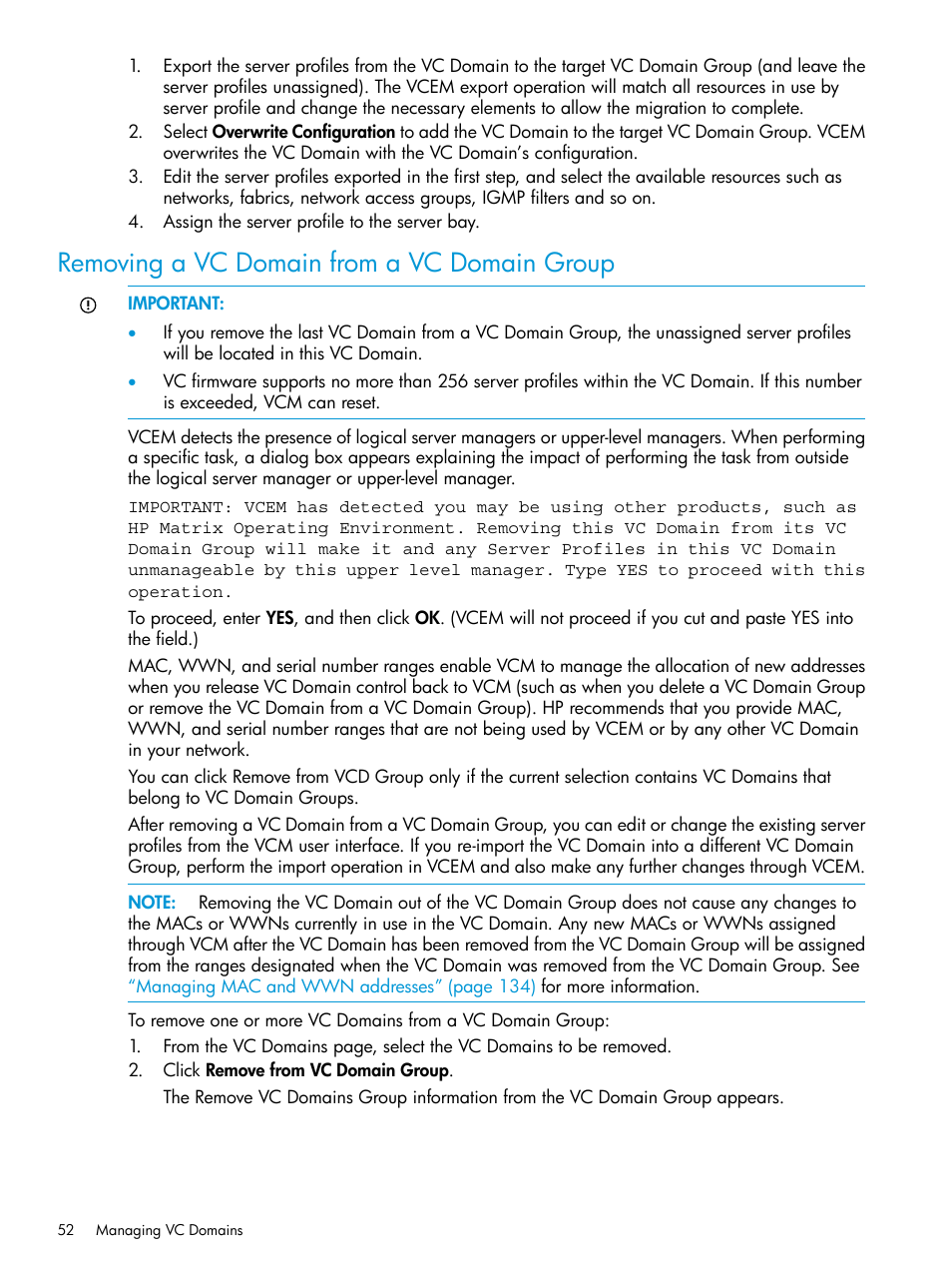 Removing a vc domain from a vc domain group | HP Virtual Connect Enterprise Manager Software User Manual | Page 52 / 195