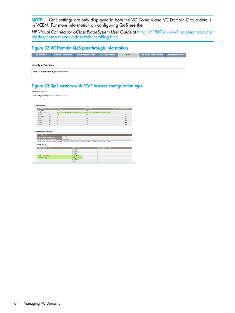 Figure 32, Figure 33 | HP Virtual Connect Enterprise Manager Software User Manual | Page 64 / 195